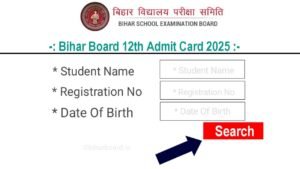 Bihar Board 12th Admit Card 2025